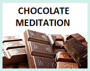 chocolate meditation